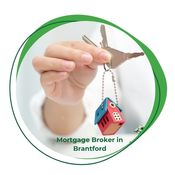 Mortgage Broker in Brantford 