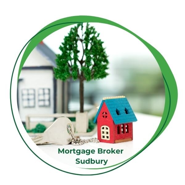 Mortgage Broker in Sudbury