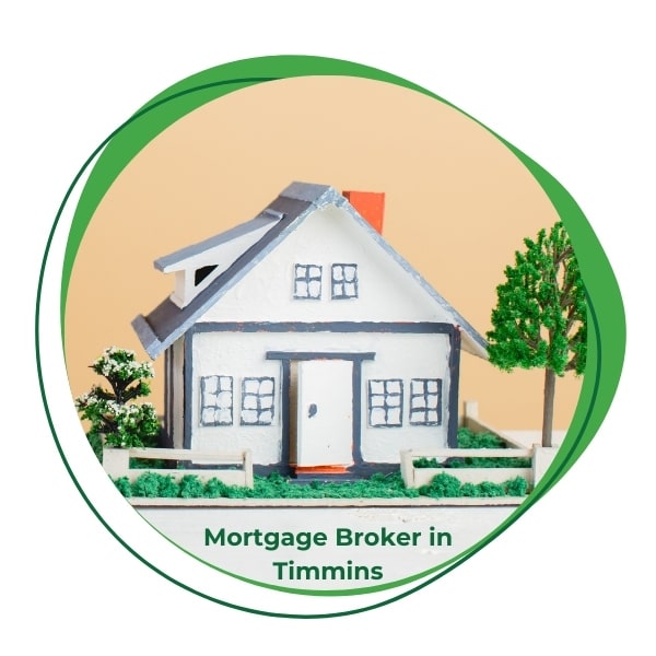 Mortgage Broker in Timmins