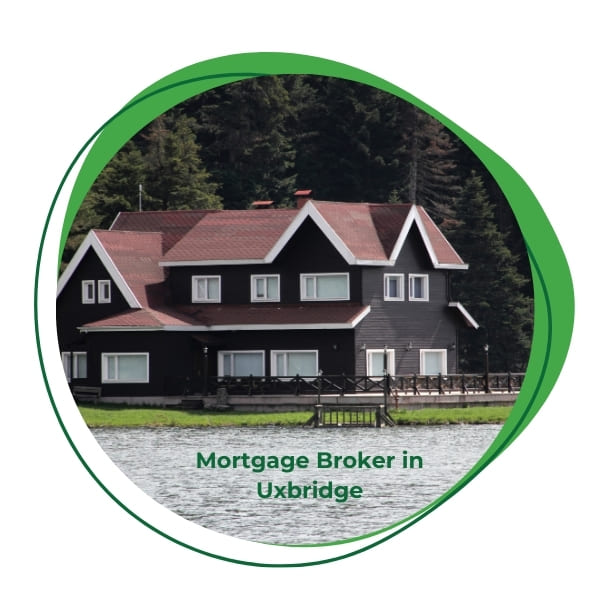 Mortgage Broker in Uxbridge